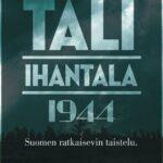 Тали — Ихантала 1944 Постер